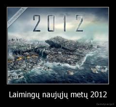 Laimingų naujųjų metų 2012 - 