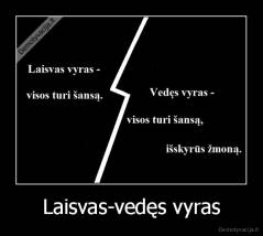 Laisvas-vedęs vyras - 