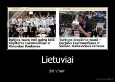 Lietuviai - jie visur