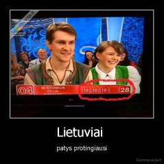 Lietuviai  - patys protingiausi