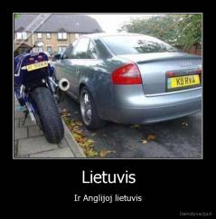 Lietuvis - Ir Anglijoj lietuvis