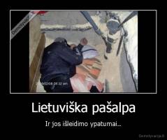 Lietuviška pašalpa - Ir jos išleidimo ypatumai..