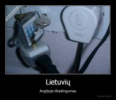 Lietuvių - Anglijoje išradingumas