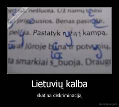 Lietuvių kalba - skatina diskriminaciją