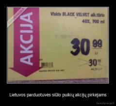Lietuvos parduotuvės siūlo puikių akcijų pirkėjams - 
