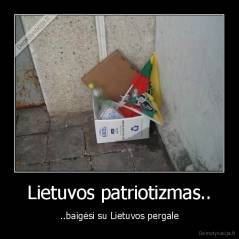 Lietuvos patriotizmas.. - ..baigėsi su Lietuvos pergale