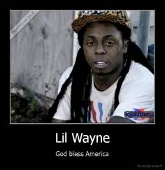 Lil Wayne - God bless America