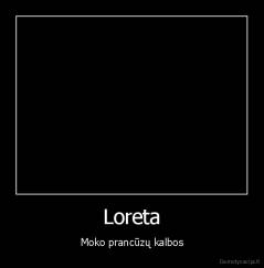 Loreta - Moko prancūzų kalbos