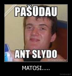 MATOSI..... - 