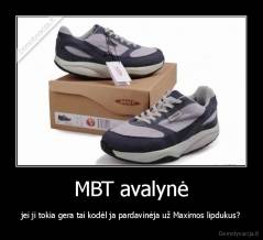 MBT avalynė - jei ji tokia gera tai kodėl ja pardavinėja už Maximos lipdukus?