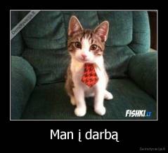 Man į darbą - 