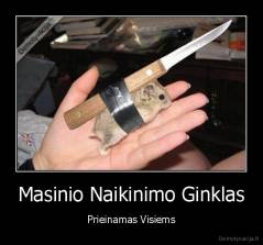 Masinio Naikinimo Ginklas - Prieinamas Visiems