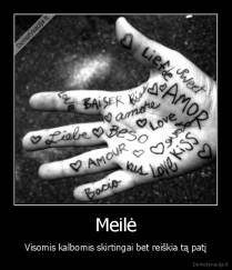 Meilė - Visomis kalbomis skirtingai bet reiškia tą patį