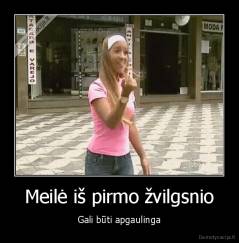 Meilė iš pirmo žvilgsnio - Gali būti apgaulinga