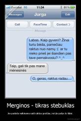 Merginos - tikras stebuklas - Jos padeda vaikinams rasti raktus greičiau, nei jie patys to tikisi.