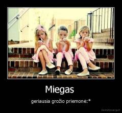 Miegas  - geriausia grožio priemonė:*