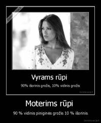 Moterims rūpi  - 90 % vidinis piniginės grožis 10 % išorinis