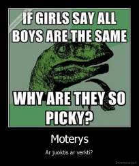 Moterys - Ar juoktis ar verkti?