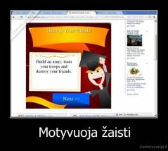 Motyvuoja žaisti - 
