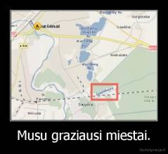 Musu graziausi miestai. - 