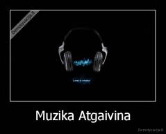 Muzika Atgaivina - 