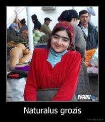 Naturalus grozis - 
