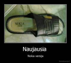 Naujausia  - Nokia versija