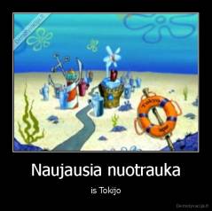 Naujausia nuotrauka - is Tokijo