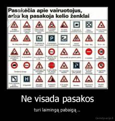 Ne visada pasakos - turi laimingą pabaigą ..