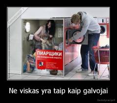 Ne viskas yra taip kaip galvojai - 