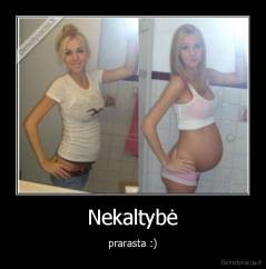 Nekaltybė - prarasta :)