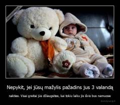 Nepykit, jei jūsų mažylis pažadins jus 3 valandą - nakties. Visai greitai jūs džiaugsites, kai tokiu laiku jis išvis bus namuose