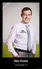 Nes Koste - Love Lacoste 