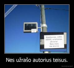 Nes užrašo autorius teisus. - 
