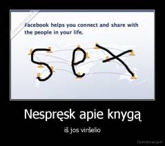 Nespręsk apie knygą - iš jos viršelio