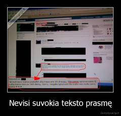 Nevisi suvokia teksto prasmę - 
