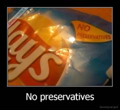 No preservatives - 