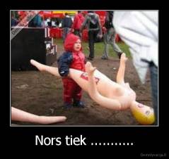 Nors tiek ........... - 