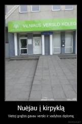 Nuėjau į kirpyklą - Vietoj grąžos gavau verslo ir vadybos diplomą
