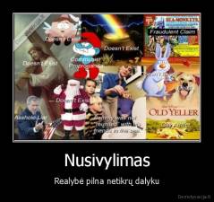 Nusivylimas - Realybė pilna netikrų dalyku