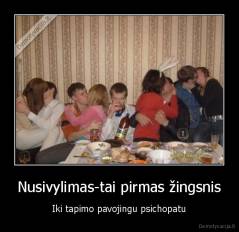 Nusivylimas-tai pirmas žingsnis - Iki tapimo pavojingu psichopatu