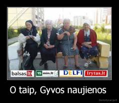 O taip, Gyvos naujienos  - 