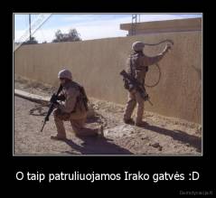 O taip patruliuojamos Irako gatvės :D - 