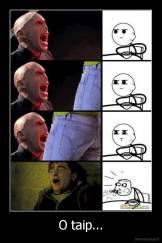 O taip... - 