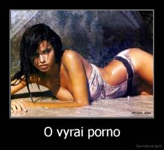 O vyrai porno - 