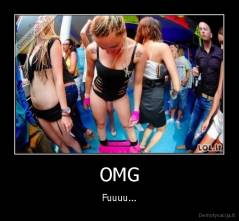 OMG - Fuuuu...