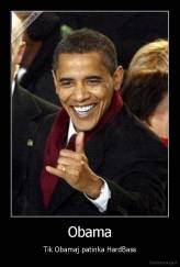 Obama - Tik Obamaj patinka HardBass