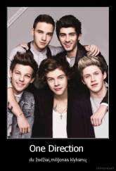 One Direction  - du žodžiai,milijonas klyksmų