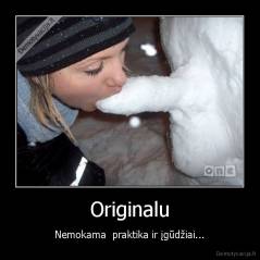 Originalu - Nemokama  praktika ir įgūdžiai...