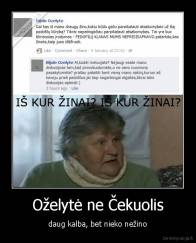Oželytė ne Čekuolis - daug kalba, bet nieko nežino